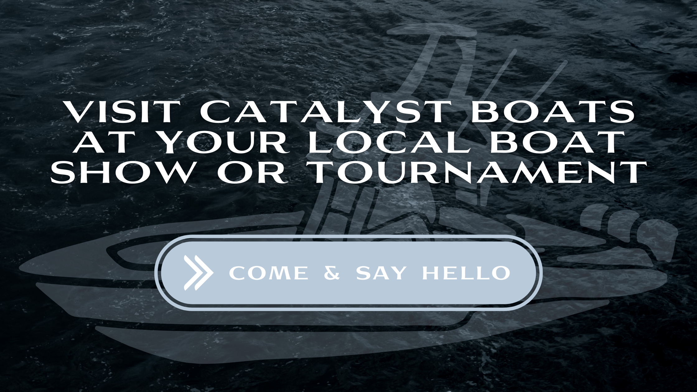Catalyst Boats - BANNERS